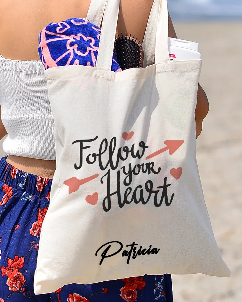 Follow Your Heart  - Valentine's Tote Bag